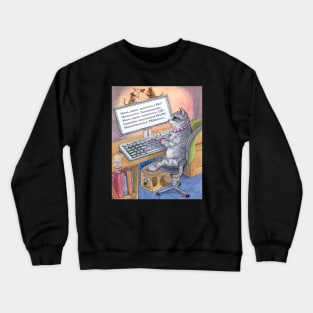 Kitty writing her novel on her computer Crewneck Sweatshirt